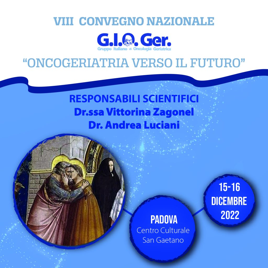 VIII Convegno Nazionale GioGer  “Oncogeriatria verso il futuro”