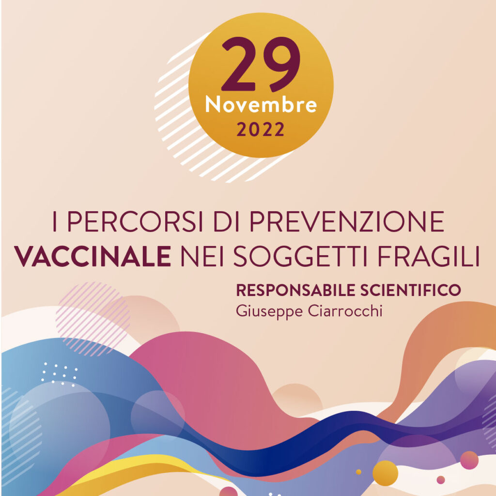 I PERCORSI DI PREVENZIONE VACCINALE NEI SOGGETTI FRAGILI